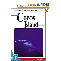 Diving & Snorkeling Guide to Cocos Island (Lonely Planet Diving & Snorkeling Great Barrier Reef)