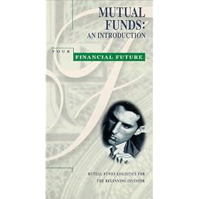 Mutual Funds:Introduction [VHS]