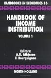 Handbook of Income Distribution, Volume 1 (Handbooks in Economics)