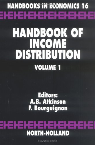 Handbook of Income Distribution, Volume 1 (Handbooks in Economics)