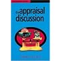 The Appraisal Discussion (Management Shapers)
