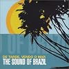 De Tarde, Vendo o Mar: The Sound of Brazil