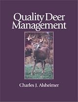 Quality Deer Management: The Basics and Beyond