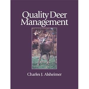 Quality Deer Management: The Basics and Beyond
