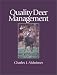 Quality Deer Management: The Basics and Beyond