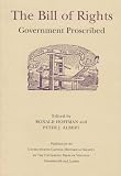 The Bill of Rights: Government Proscribed (Perspectives on the American Revolution)
