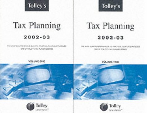 Tolley's Tax Planning 2002-2003 (Tolleys)