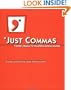 Just Commas: 9 Rules to Master Comma Usage