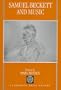 Samuel Beckett and Music