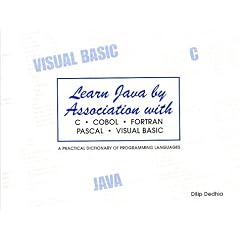 Learn Java by Association With C, Cobol, Fortran, Pascal, Visual Basic