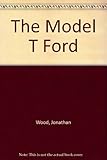 The Model T Ford