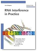 RNA Interference in Practice