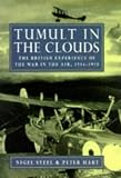 Tumult in the clouds : the British experience of war in the air, 1914-1918