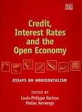 Review Edward Elgar Publishing  / Credit, Interest Rates and the Open Economy: Essays on Horizontalism