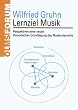 Lernziel Musik: Perspektiven einer neuen theoretischen Grundlegung des Musikunterrichts