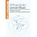 Lernziel Musik: Perspektiven einer neuen theoretischen Grundlegung des Musikunterrichts