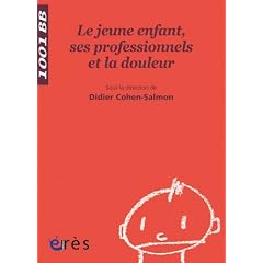 Le jeune enfant, ses professionnels et la douleur