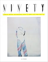 Ninety, Art des ann&eacute;es 90 - Art in the 90's, num&eacute;ro 28 : Luc Tuymans, Gilles Barbier