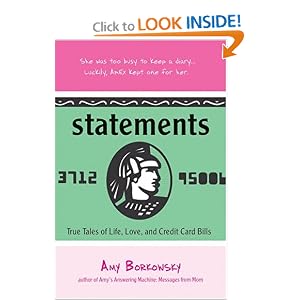 Statements: True Tales of Life, Love, and Credit Card Bills
