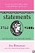 Statements: True Tales of Life, Love, and Credit Card Bills