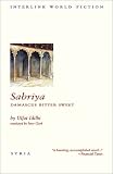 Sabriya: Damascus Bitter Sweet (Interlink World Fiction)