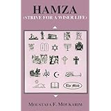 hamza strive for a wiser life