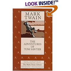 The Adventures of Tom Sawyer (The Mark Twain Library)