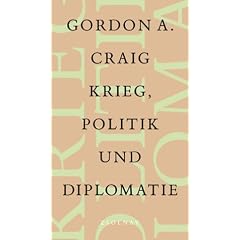 Krieg, Politik und Diplomatie
