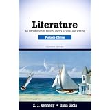 Literature:AnIntroductiontoFiction,Poetry,Drama,andWriting,PortableEdition(11thEdition)