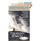 The Rainy Season by James P. Blaylock