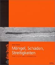 Mängel, Schäden, Streitigkeiten, Bd.2, Abdichtung von Kellern und Naßräumen