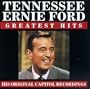 Tennessee Ernie Ford - Greatest Hits