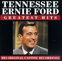 Tennessee Ernie Ford - Greatest Hits