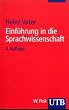 Einf�hrung in die Sprachwissenschaft (Uni-Taschenb�cher S)