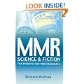 MMR: Science and Fiction - Exploring a Vaccine Crisis