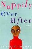 Nappily Ever After: A Novel