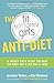 The Fit Bottomed Girls Anti-Diet: 10-Minute Fixes to Get the Body You Want and a Life You'll Love