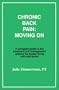 Chronic Back Pain: Moving on