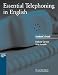 Essential Telephoning in English Student's book (Cambridge professional English) (Cambridge professional English)