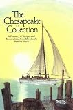 The Chesapeake Collection: A Treasury of Recipes and Memorabilia from Maylan's Eastern Shore Inc. Woman's Club of Denton