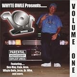 Whyteowle Presents..... Volume One