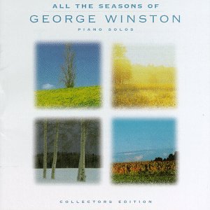CD-Charts  Music : All the Seasons of George Winston: Piano Solos