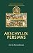 Aeschylus: Persians (Duckworth Companions to Greek & Roman Tragedy)
