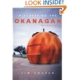 Discovering the Okanagan by  Jim Couper