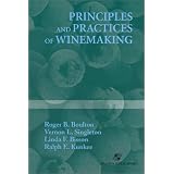 Principles and Practices of Winemaking