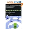 Analytics at Work: Smarter Decisions, Better Results