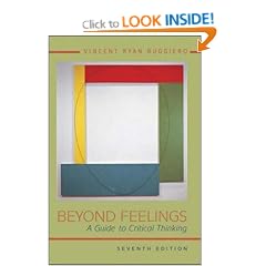 Beyond Feelings: A Guide to Critical Thinking