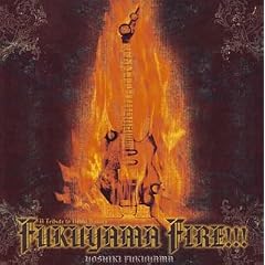 FUKUYAMA FIRE !!! ~A Tribute To Nekki Basara~