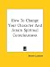 Book How To Change Your Character And Attain Spiritual Consciousness