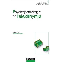 Psychopathologie de l'alexithymie : Approche des troubles de la r�gulation affective